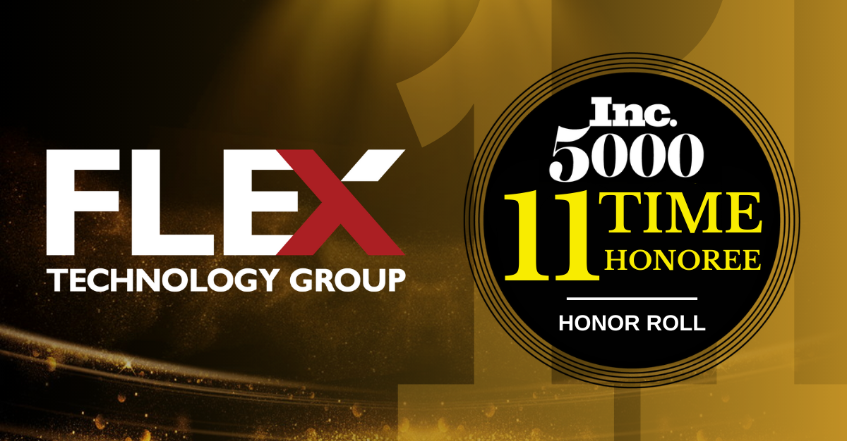 Flex Technology Group receives 11 time honoree from Inc. Magazine
