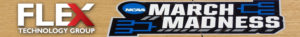 FlexTG March Madness